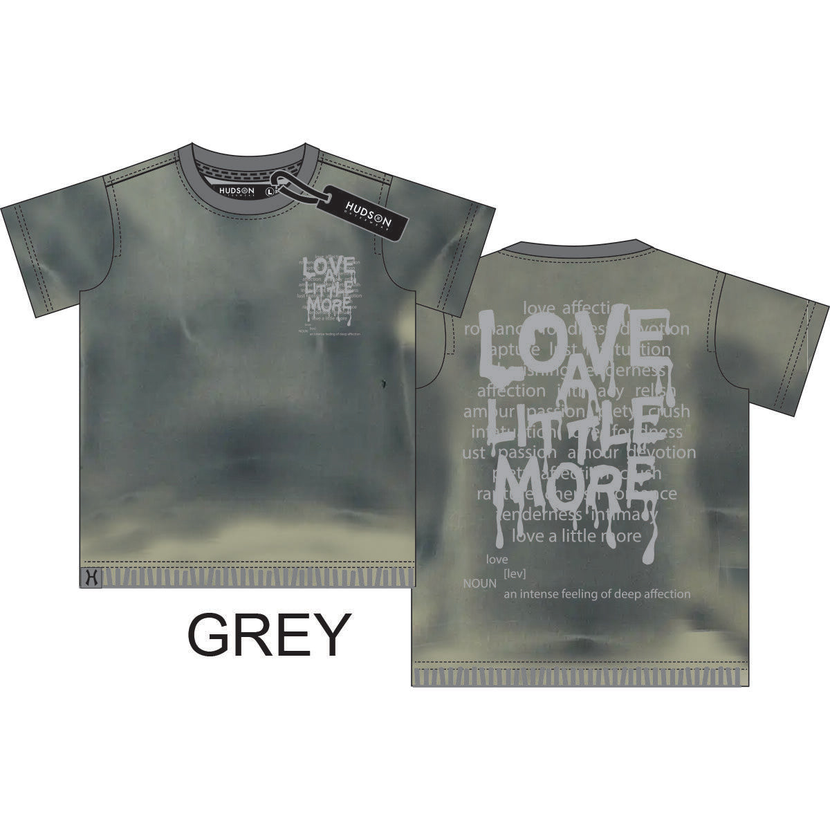 HUDSON LOVE A LITTLE MORE TEE 488-GREY